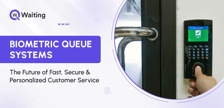 Biometric Queue System